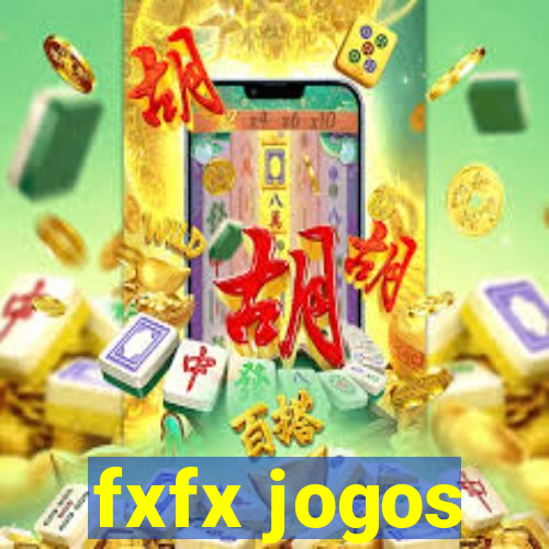 fxfx jogos